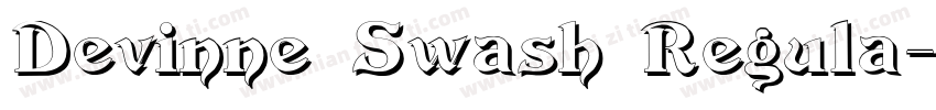 Devinne Swash Regula字体转换